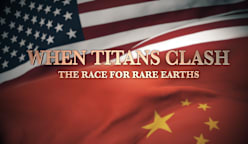 When Titans Clash - The Race For Rare Earths